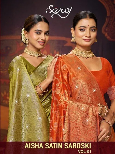 Saroj Aisha Satin Saroski Vol 1 Satin Silk Saree Collection